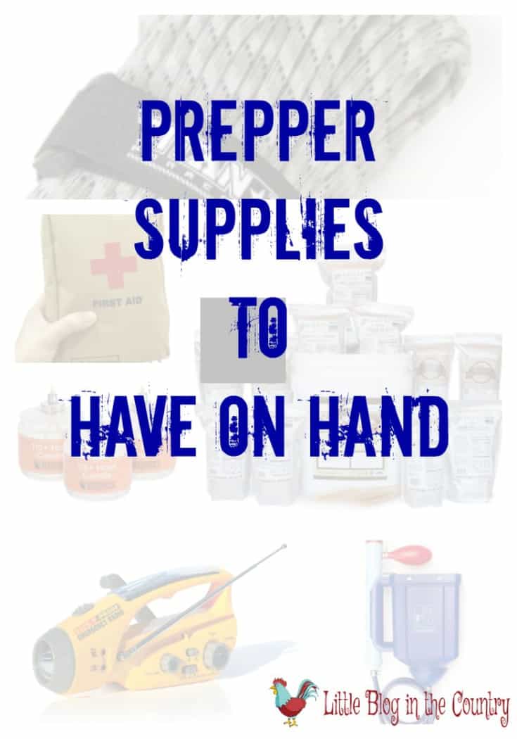 Prepper Supplies to Have on Hand Simple in the Country
