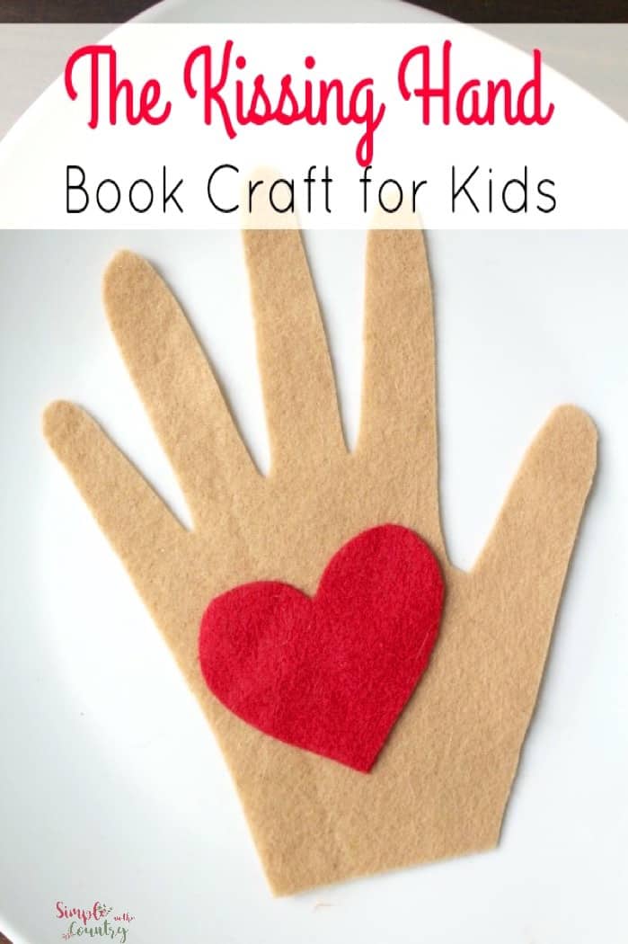 Easy and Fun The Kissing Hand Book Based Activity Craft - Homeschool